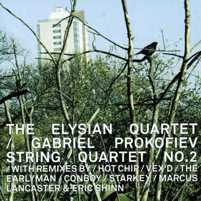 Gabriel Prokofiev: String Quartet No.2 Gabriel Prokofiev: String Quartet No.2