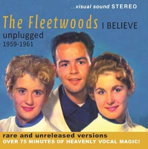 I Believe: Unplugged 1959-1961