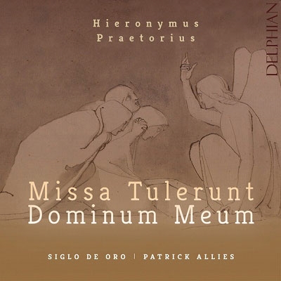 Praetorius: Missa Tulerunt Dominum meum Praetorius: Missa Tulerunt Dominum meum
