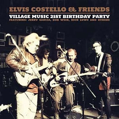 Elvis Costello/Village Music 21st Birthday Partyס[PARA487LP]