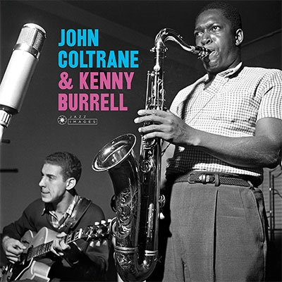 John Coltrane/John Coltrane & Kenny Burrell＜限定盤＞