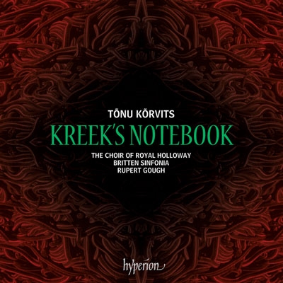 Kreek's Notebook - Spiritual Songs from the Baltic States
