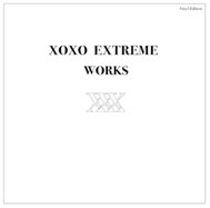 xoxo(Kiss&Hug) EXTREME/WORKS -VINYL EDITION-[NRSP1260]
