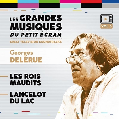 Georges Delerue/Les Rois Maudits/Lancelot Du Lac[MBR200]