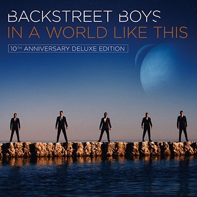 Backstreet Boys/In A World Like This (10th Anniversary Deluxe Edition)[5053890458]