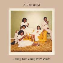 Al-Dos Band/Doing Our Thing With Pride[KALITALP006]
