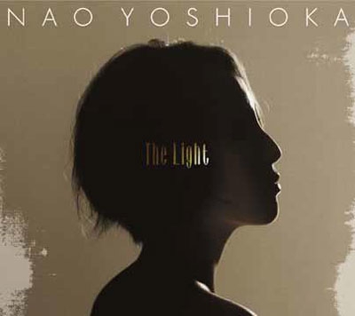 Nao Yoshioka/The Light[MCP-0001]