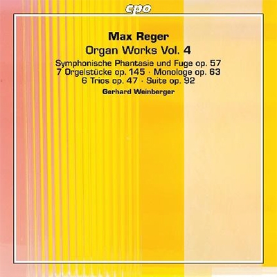 Max Reger: Organ Works Vol.4 Max Reger: Organ Works Vol.4
