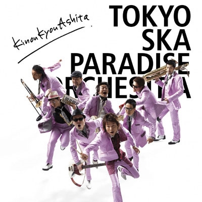 東京スカパラダイスオーケストラ/KinouKyouAshita