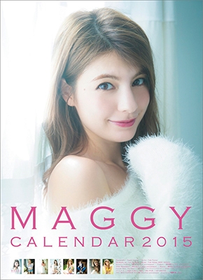 マギー (モデル)/マギー 2015 カレンダー