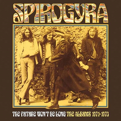 Spirogyra/The Future Won't Be Long - The Albums 1971-1973 3CD Clamshell Box[ECLEC32806]