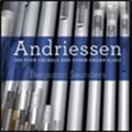 ٥󥸥ߥ󡦥/H.Andriessen The Four Chorals and Other Organ Music[BRL94958]
