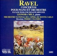 Ravel: Piano Concerto, Piano Concerto for the Left Hand, Pavane pour Une Infante Defunte Ravel: Piano Concerto, Piano Concerto for the Left Hand, Pavane pour Une Infante Defunte