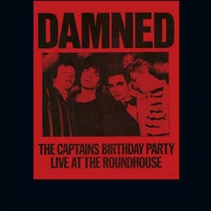 The Damned/The Captains Birthday Party