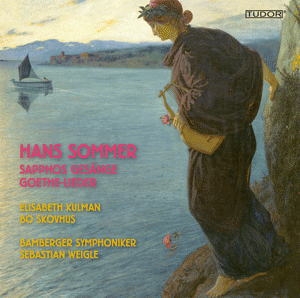 ꥶ٥ȡޥ/Hans Sommer Sapphos Gesange Op.6, Goethe-Lieder[TUDOR7178]