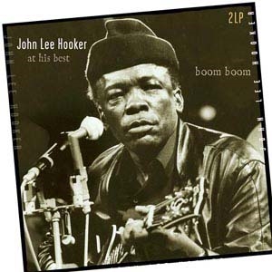 John Lee Hooker/Boom Boom： At His Best[VP80709]