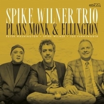 Spike Wilner Trio/Plays Ellington And Monk[CM051822]