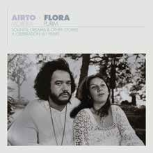 Flora Purim/Airto &Flora - A Celebration60 Years - Sounds, Dreams &Other Stories[BBE719CLP]