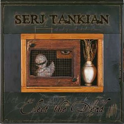 Serj Tankian/エレクト・ザ・デッド