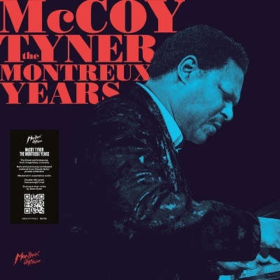 McCoy Tyner/Mccoy Tyner: The Montreux Years