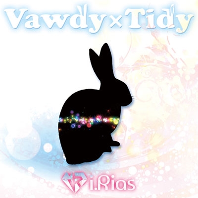 Vawdy×Tidy(TYPE-A) ［CD+DVD］