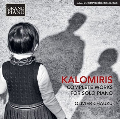 㥦/Kalomiris Complete Works for Solo Piano[GP748]