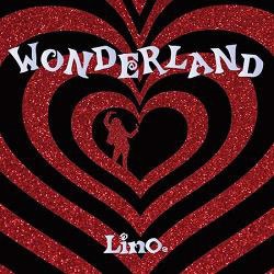 「lino. wonderland」の画像検索結果
