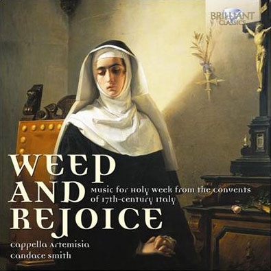 Weep and Rejoice - Music for Holy Week