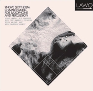 Y.Slettholm: Chamber Music for Saxophone and Percussion Y.Slettholm: Chamber Music for Saxophone and Percussion