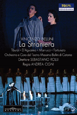 ベッリーニ: 歌劇『異国の女』 ベッリーニ: 歌劇『異国の女』
