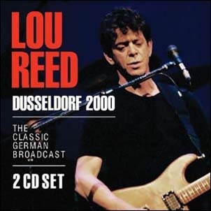Lou Reed/Dusseldorf 2000[LFM2CD629]