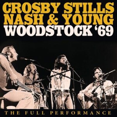 Crosby, Stills, Nash &Young/Woodstock '69[UNCD027]