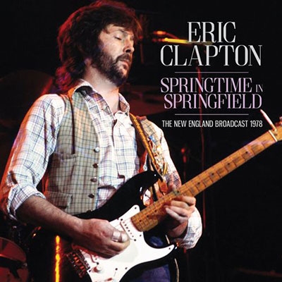 Eric Clapton/Springtime In Springfield[XRYCD004]