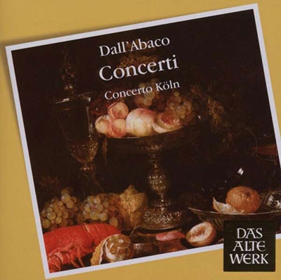 コンチェルト・ケルン/Dall'Abacco： Concerti / Concerto Koln[2564698598]