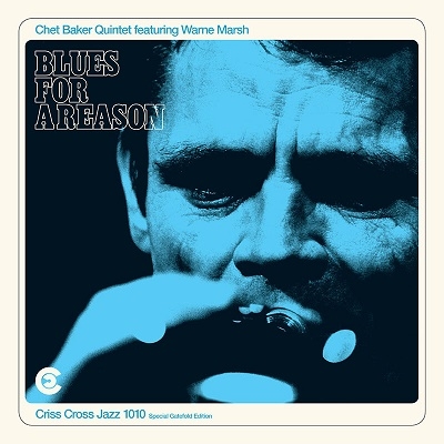 Chet Baker/Blues For A Reason (Special Gatefold Edition)[CC1010LP]