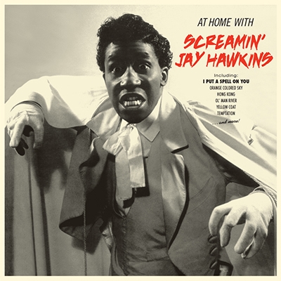 Screamin' Jay Hawkins/At Home with Screamin' Jay Hawkins
