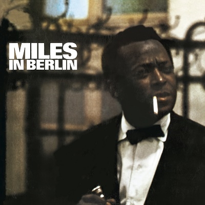 Miles Davis/マイルス・イン・ベルリン+1