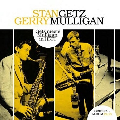 Stan Getz/Getz Meets Mulligan In Hi-Fi