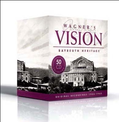 Wagner's Vision - Bayreuth Heritage - Operas (Complete Recordings)