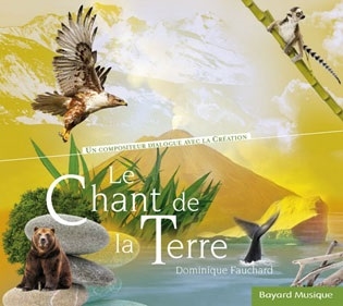 Dominique Fauchard/Le Chant de La Terre[AD7562C]