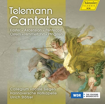 Telemann: Cantatas - Easter, Ascension, Pentecost, Ostern, Himmelfahrt, Pfingsten Telemann: Cantatas - Easter, Ascension, Pentecost, Ostern, Himmelfahrt, Pfingsten