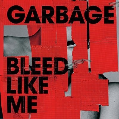 Garbage/Bleed Like Me (2024 Remaster)[9996400408]