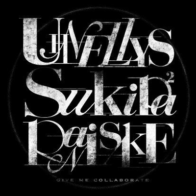 Give me collaborate<数量限定盤> Give me collaborate<数量限定盤>