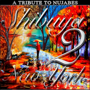 Certified Sounds/A Tribute To Nujabes Shibuya 2 New York[MWDC-188]