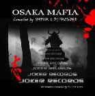 OSAKA MAFIA compiled by SNIPER & DJ PROVOKE