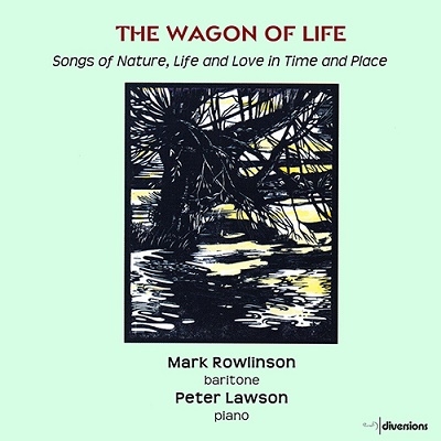 THE WAGON OF LIFE 人生のワゴン イギリス近現代の歌曲集 THE WAGON OF LIFE 人生のワゴン イギリス近現代の歌曲集