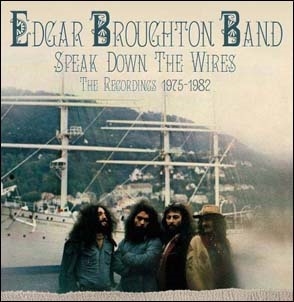 The Edgar Broughton Band/Speak Down The Wires - The Recordings 1975-1982 4CD Clamshell Boxset[ECLEC42750]