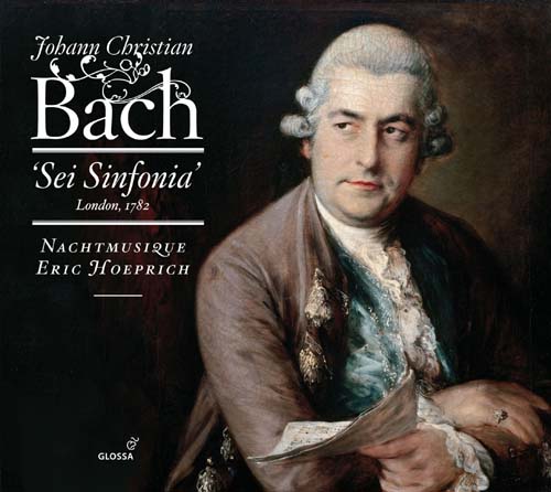 åۡץå/J.C.Bach Sei Sinfonia (London, 1782) No.1-No.6 / Eric Hoeprich, Nachtmusique[GCD920608]