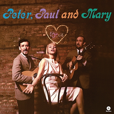 Peter, Paul &amp; Mary/Peter, Paul &amp; Mary
