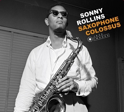 Sonny Rollins/Saxophone Colossus